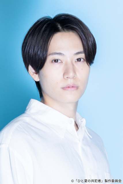 橋本将生主演「ひと夏の共犯者」恒松祐里が主人公の“推し”で二つの顔を持つヒロイン役に